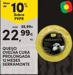 Continente queijo ovelha cura prolongada 12 meses serramonte promoção