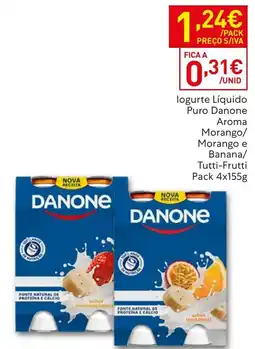 Recheio logurte líquido puro danone aroma morango morango e banana tutti-frutti promoção