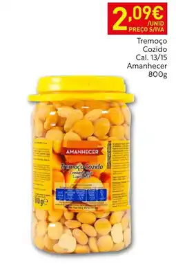 Recheio Tremoço cozido amanhecer promoção