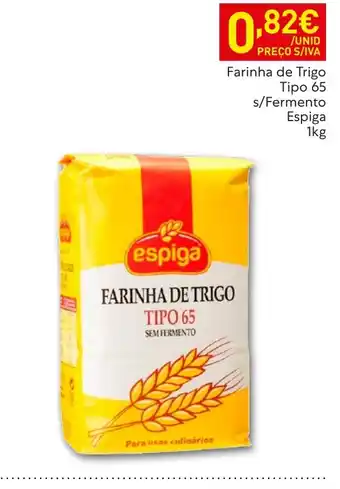Farinha de trigo tipo 65 sem fermento espiga