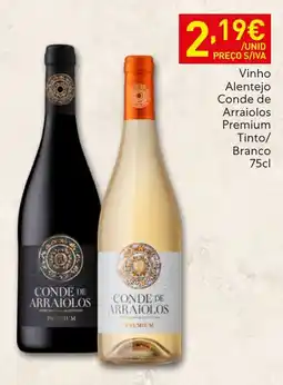 Recheio Vinho Alentejo Conde de Arraiolos Premium promoção
