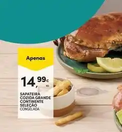 Continente Bom dia Continente - sapateira cozida grande selecao promoção