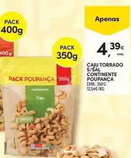 Continente Bom dia Continente - caiu torrado s/sal promoção