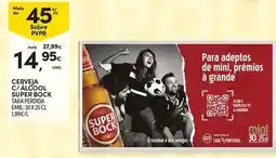 Continente Bom dia Super bock - cerveja c/alcool promoção