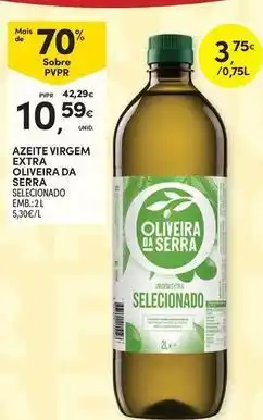 Continente Bom dia Oliveira da serra - azeite virgem extra saveurs de solizie dal oliviera serrada seleccionado promoção