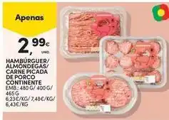 Continente Bom dia Continente - hamburguer/ almondegas/ carne picada de porco promoção