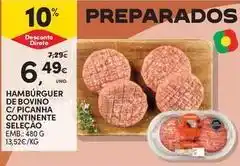 Continente Bom dia Continente - hambúrguer de bovino c/ picanha selecao promoção