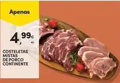 Continente Bom dia Continente - costeletas mista de porco promoção