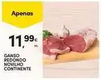 Continente Bom dia Continente - ganso redondo novilho promoção
