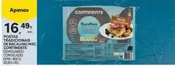 Continente Bom dia Continente - posta' tradicionais de bachau msc comminute promoção
