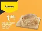 Continente Bom dia Rio maior - pão de forma promoção