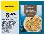 Continente Bom dia Continente - bacalhau-do-pacifico desfiado msc promoção