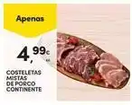 Continente Bom dia Continente - costeletas mista de porco promoção