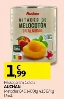 Auchan Pêssego em Calda Auchan promoção