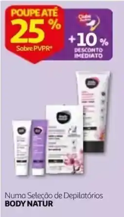 Auchan Depilatórios body natur promoção