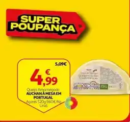 Auchan Queijo Amanteigado Auchan promoção