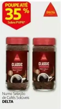 Auchan Cafés Solúveis Delta Classic promoção