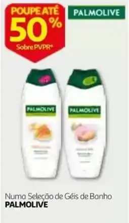 Auchan Palmolive numa seleção de géis de banho promoção