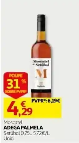 Auchan Moscatel ADEGA PALMELA promoção