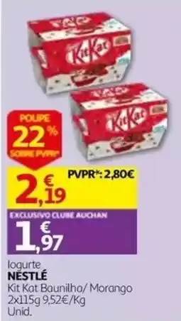 Auchan logurte nestlé kit kat baunilha/ morango promoção