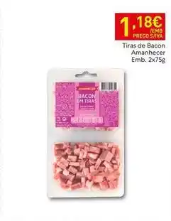 Recheio Amanhecer - tiras de bacon promoção