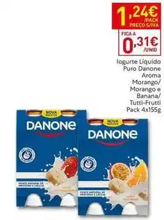 Recheio Danone - iogurte liquido puro morango/ morango e banana/ tutti frutti promoção