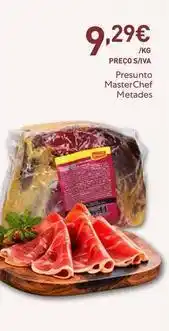 Recheio Masterchef - presunto master chef metades promoção