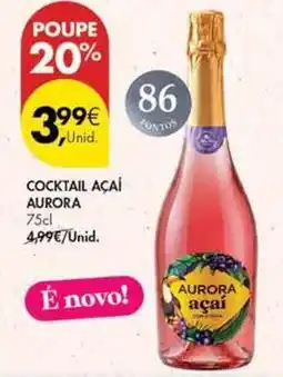 Pingo Doce Aurora - cocktail açaí promoção