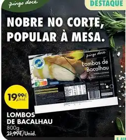 Pingo Doce Nobre - lombos de bacalhau promoção