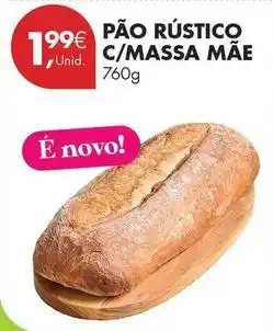 Pingo Doce Pao rústico c/ massa mae promoção