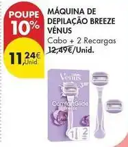 Pingo Doce Venus - máquina de depilação promoção