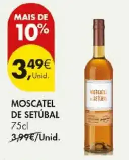 Pingo Doce MoscateL de setúbal promoção