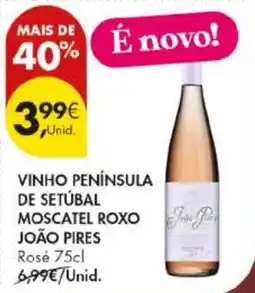 Pingo Doce vinho península de setúbal moscatel roxo joão pires promoção