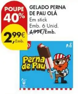 Pingo Doce Gelado perna de pau olá promoção