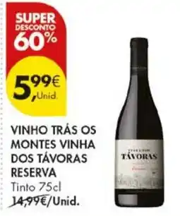 Pingo Doce vinho trás os montes vinha dos távoras reserva promoção
