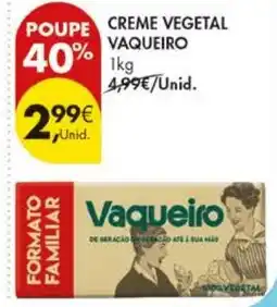 Pingo Doce Creme vegetal vaqueiro promoção