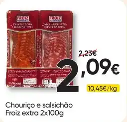 Froiz Chouriço e salsichão froiz extra promoção
