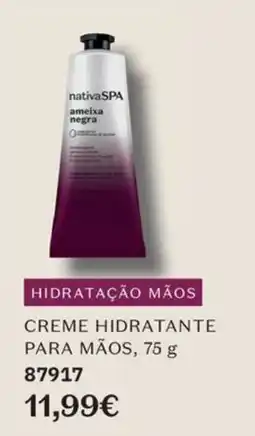 O Boticário nativa spa creme hidratante para mãos promoção