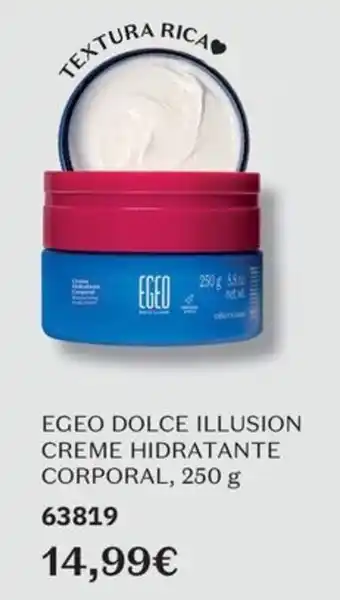 O Boticário Egeo dolce illusion creme hidratante corporal promoção