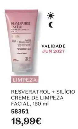 O Boticário Resveratrol + silício creme de limpeza facial promoção