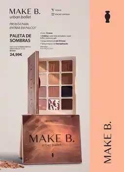 O Boticário Paleta de sombras make b. urban ballet promoção