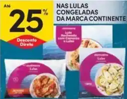 Continente Bom dia Nas lulas congeladas da marca continente promoção