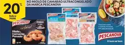 Continente Bom dia No miolo de camarão ultracongelado da marca pescanova promoção