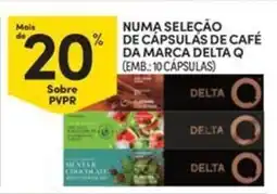 Continente Bom dia Numa seleção de cápsulas de café da marca delta Q promoção