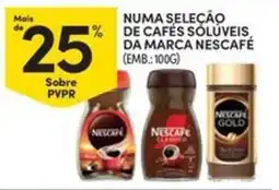 Continente Bom dia Numa seleção de cafés solúveis, da marca nescafé promoção