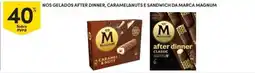 Continente Bom dia Nos gelados after dinner, caramel&nuts e sandwich da marca magnum promoção