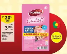 Continente Bom dia Fiambre perna extra cuida-T+ nobre promoção