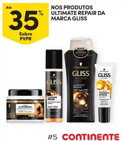 Continente gliss ultimate repair promoção