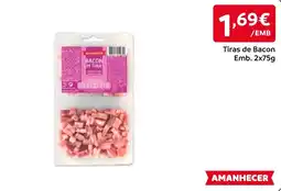 Amanhecer Bacon em tiras amanhecer promoção