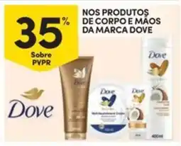 Continente Bom dia Nos produtos de corpo e mãos da marca dove promoção